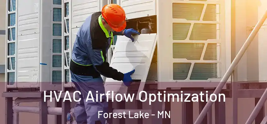  HVAC Airflow Optimization Forest Lake - MN